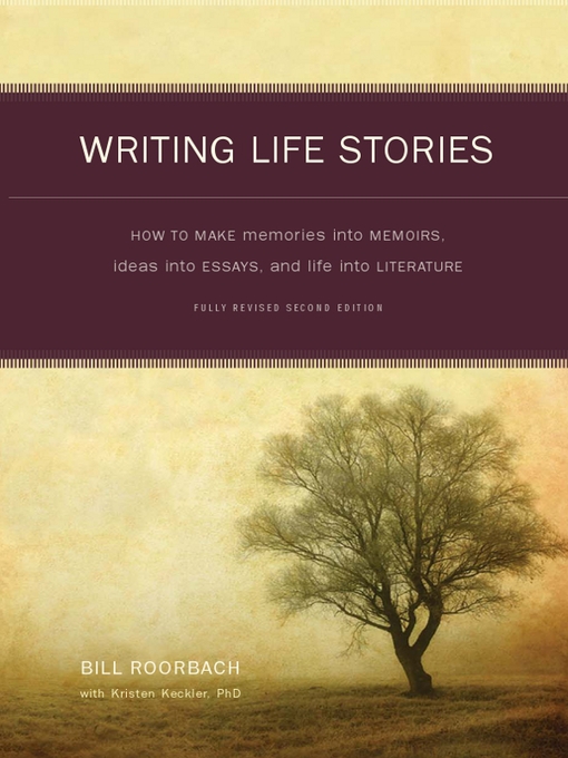 Title details for Writing Life Stories by Bill Roorbach - Available